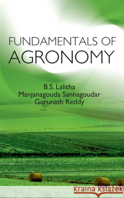 Fundamental of Agronomy B. S. Lalitha Manjanagouda Sannagoudar Gurunath Reddy 9789387973732 New India Publishing Agency- Nipa