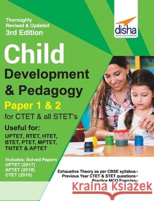 Child Development & Pedagogy for CTET & STET (Paper 1 & 2) with Past Questions 3rd Edition Disha Experts 9789388026789 Disha Publication