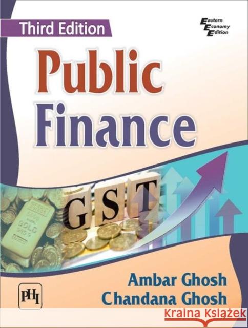 Public Finance Ambar Ghosh Chandana Ghosh  9789388028271