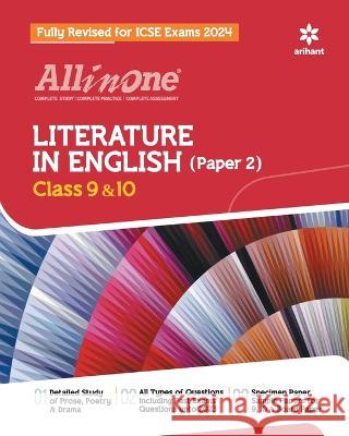 All In One Class 9th and 10th Literature in English (Paper 2) for ICSE Exam 2024 Srishti Agarwal   9789388129435