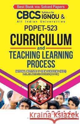 PDPET-523 Curriculum and Teaching Learning Process Gullybaba Com Panel 9789388149266 Gullybaba Publishing House Pvt Ltd