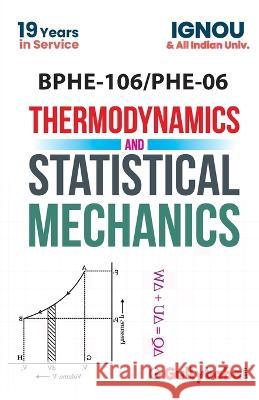 BPHE-106 Thermodynamics and Statistical Mechanics Gullybaba Com Panel 9789388149808 Gullybaba Publishing House Pvt Ltd