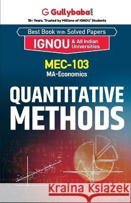 MEC-103 Quantitative Methods Gullybaba Com Panel 9789388149884 Gullybaba Publishing House Pvt Ltd