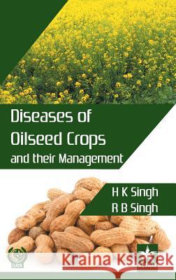 Diseases of Oilseed Crops and Their Management H. K. Singh 9789388173612 Daya Pub. House