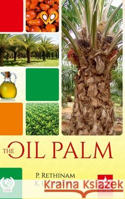 Oil Palm P. Rethinam K. L. Chadha 9789388173858 Daya Pub. House