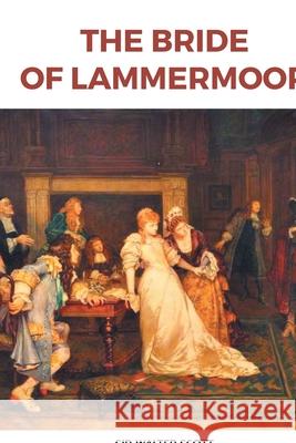 The Bride of Lammermoor Scott Walter 9789388191265 Maven Books