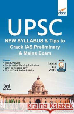 UPSC New Syllabus & Tips to Crack IAS Preliminary and Mains Exam with Rapid GK 2019 ebook 3rd Edition Disha Publication 9789388240130 Disha Publication