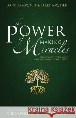 The Power of Making Miracles (English) Arnold Fox & Barry Fox 9789388241311
