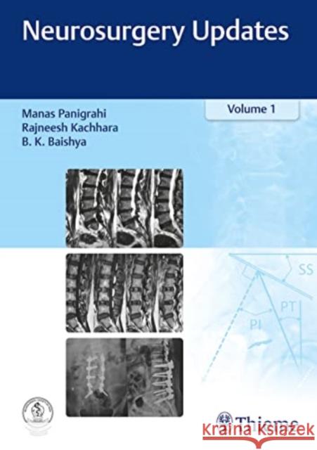 Neurosurgery Updates, Vol. 1 Panigrahi, Manas 9789388257756