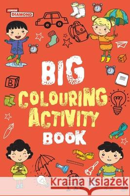 Big Colouring Activity Book Priyanka Verma 9789388274746 Diamond Books