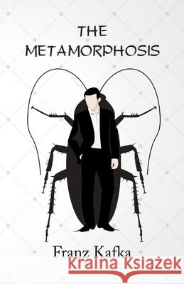 The Metamorphosis Franz Kafka 9789388318136