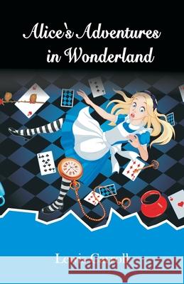 Alice's Adevnture in the Wonderland Lewis Carroll 9789388318457