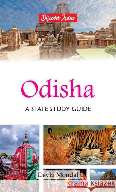 Odisha: A State Study Guide Devki Mondal 9789388318792 Hawk Press