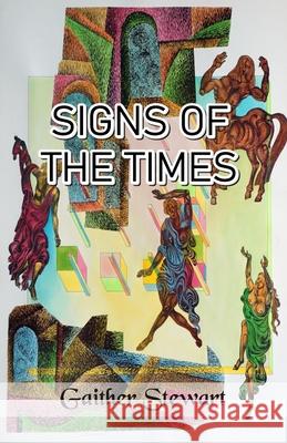 Signs of the Times Gaither Stewart 9789388319478