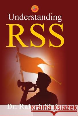 Understanding RSS Rakesh Sinha 9789388409100 Har-Anand Publications Pvt Ltd