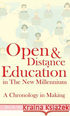 Open & Distance Education in The New Millennium: A Chronology in Making Mahajan, Ravi K. 9789388459754