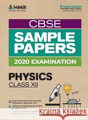 Sample Papers - Physics: CBSE Class 12 for 2020 Examination His Master's Read 9789388623841
