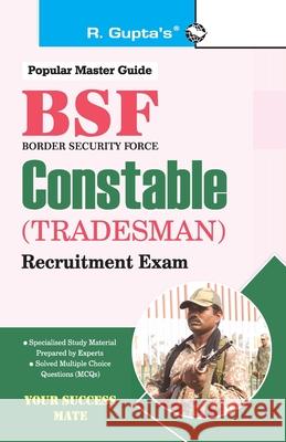 Bsf: Constable (Tradesman) Exam Guide Rph Editorial Board 9789388642309 Ramesh Publishing House