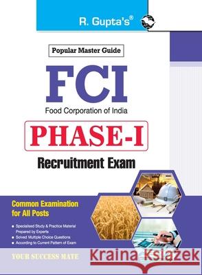 Fci: PHASEI (Common Examination for All Posts) Exam Guide Rph Editorial Board 9789388642354 Ramesh Publishing House