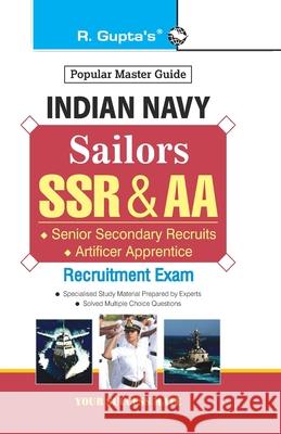 Indian Navy: Sailors (SSR & AA) Recruitment Exam Guide Rph Editorial Board 9789388642972 Ramesh Publishing House