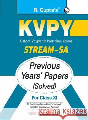 Kvpy: Stream-SA Examination for Class XI Previous Years' Papers (Solved) Rph Editorial Board 9789388642996 Ramesh Publishing House