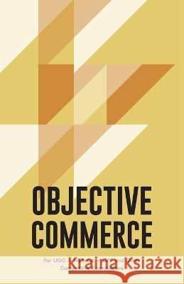 Objective Commerce For Civil Services Examination, UGC NET and Other Competitive Examinations Unknown 9789388694131