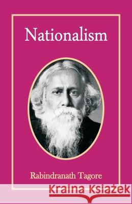 Nationalism Rabindranath Tagore 9789388841238