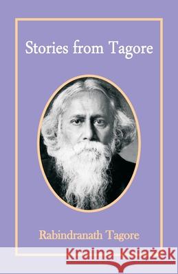 Stories from Tagore Rabindranath Tagore 9789388841313