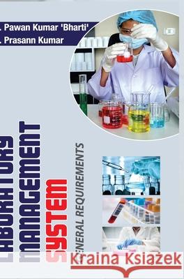 Laboratory Management System - General Requirements Pawan Bharati Kumar 9789388854375