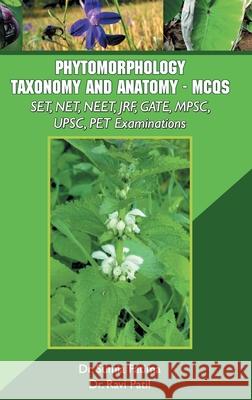 Phytomorphology Taxonomy and Anatomy-MCQs Dr Sumia Fatima 9789388854658