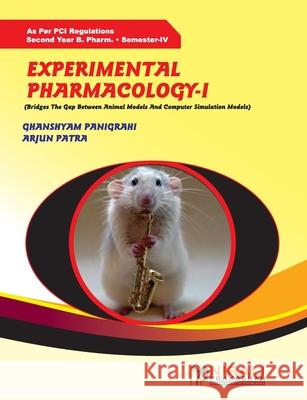 Experimental Pharmacology -- II Ghanshyam Panigrahi 9789388897556