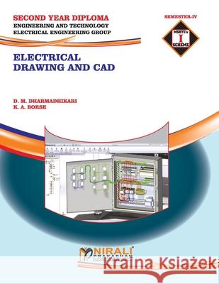 Electrical Drawing and CAD (22033) D. M. Dharmadhikari 9789388897617 Nirali Prakashan