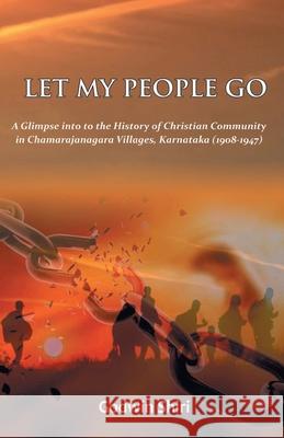 Let My People Go Shiri, Godwin 9789388945141