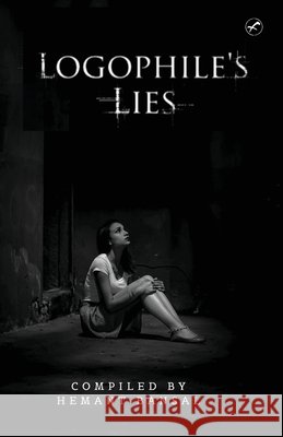 Logophile's Lies Hemant Bansal 9789389106695