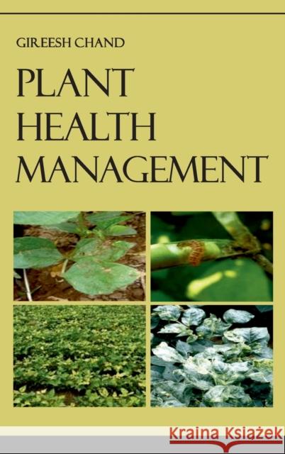 Plant Health Management Gireesh Chand 9789389130157 New India Publishing Agency- Nipa