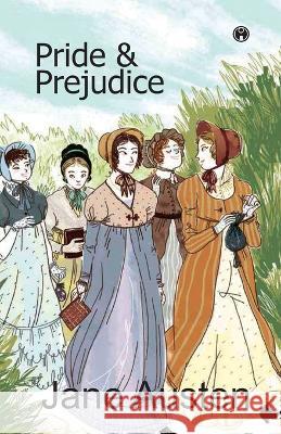 Pride & Prejudice Jane Austen   9789389155518 Insight Publica