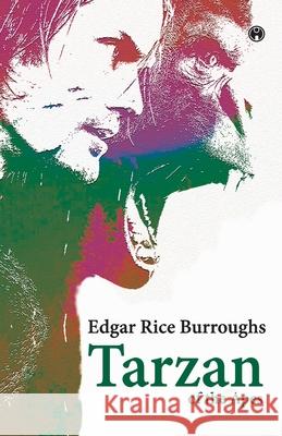 Tarzan of the Apes Edgar Rice Burroughs 9789389155587 Insight Publica