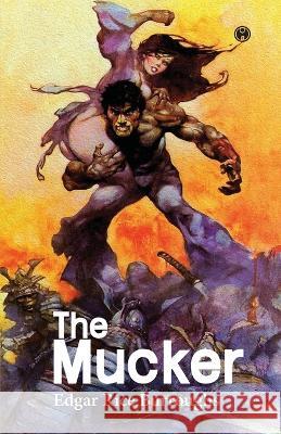 The Mucker Edgar Rice Burroughs   9789389155747 Insight Publica