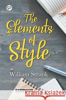 The Elements of Style General Press 9789389157123 General Press