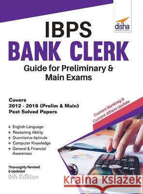 IBPS Bank Clerk Guide for Preliminary & Main Exams 9th Edition Disha Experts 9789389187564 Disha Publication