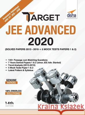 TARGET JEE Advanced 2020 (Solved Papers 2013 - 2019 + 5 Mock Tests Papers 1 & 2) 14th Edition Disha Experts 9789389187700 Disha Publication