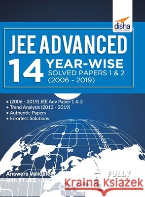 JEE Advanced 14 Year-wise Solved Papers 1 & 2 (2006 - 2019) Disha Experts 9789389187755 Disha Publication