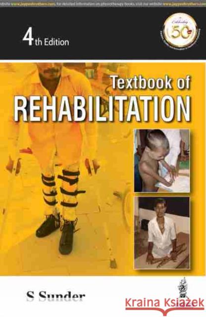 Textbook of Rehabilitation S. Sunder   9789389188707 Jaypee Brothers Medical Publishers
