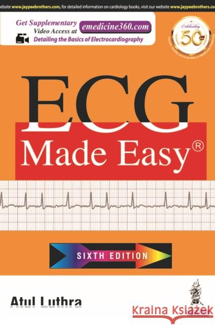 ECG Made Easy Atul Luthra   9789389188721 Jaypee Brothers Medical Publishers