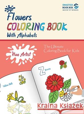 SBB Hue Artist - Flowers Colouring Book Garg Preeti 9789389288407 Swastick Book Box