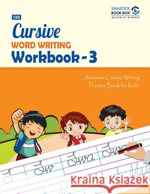 SBB Cursive Word Writing Workbook - 3 Preeti Garg 9789389288667