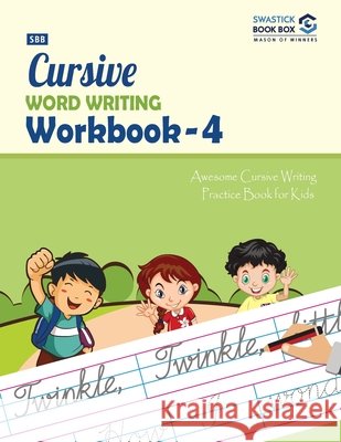 SBB Cursive Word Writing Workbook - 4 Preeti Garg 9789389288674