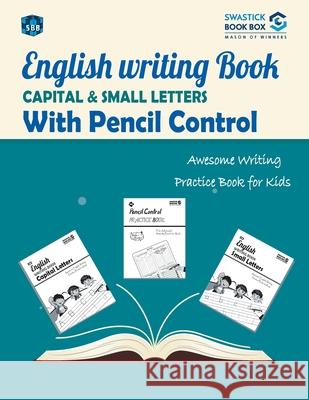 SBB English Writing Book Capital and Small Letters with Pencil control Swastick Book Box 9789389288964 Swastick Book Box