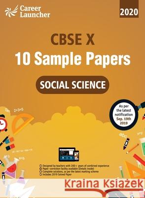 Cbse 2020: Class X - 10 Sample papers - Social Science Career Launcher 9789389310825 G.K Publications Pvt.Ltd