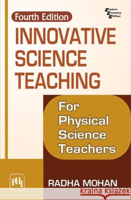 Innovative Science Teaching Radha Mohan   9789389347081 PHI Learning